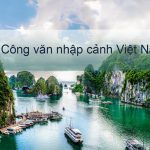 Công văn nhập cảnh Việt Nam